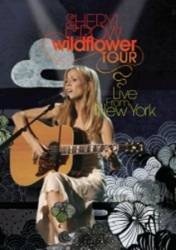  : Wildflower Tour - Live in New York